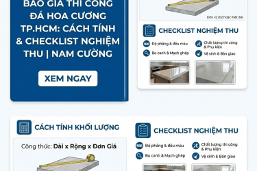 Báo Giá Thi Công Đá Hoa Cương TP.HCM: Cách Tính & Checklist Nghiệm Thu | Nam Cường