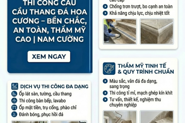 Thi công cầu thang đá hoa cương – Bền chắc, an toàn, thẩm mỹ cao | Nam Cường